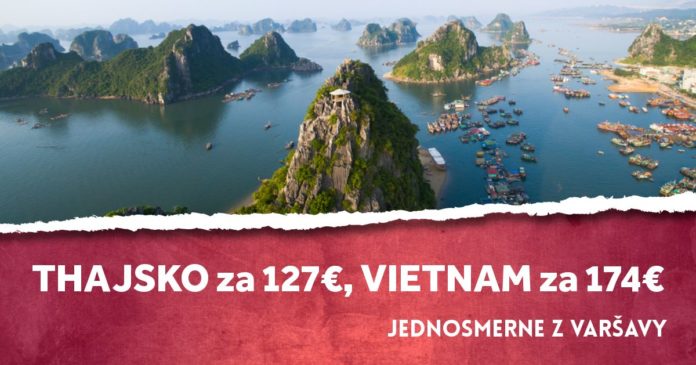 letenky z Varšavy do Thajska a Vietnamu - jednosmerne od 127€